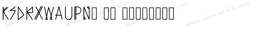 KSDRXWAUPN0 22 00字体转换